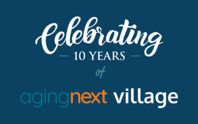 AgingNext Villagers Celebrate 10 Year Anniversary
