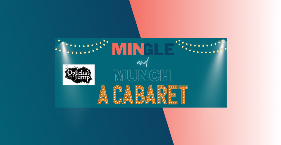 Mingle and Munch Cabaret (Invitation) (Poster (Portrait) (18 × 24 in)) (960 × 496 px)