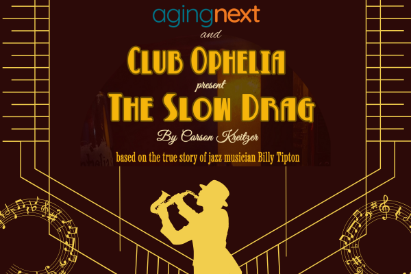 Club Ophelia - The Slow Drag | Aging Next